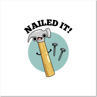 Nailed It Funny Tool Pun Posters and Art